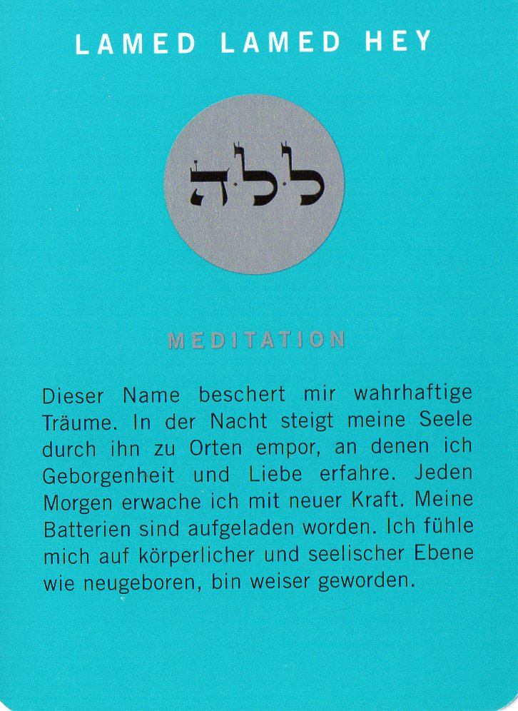 Am Ende noch eine Meditationskarte aus dem Kartenspiel Die 72 Namen Gottes