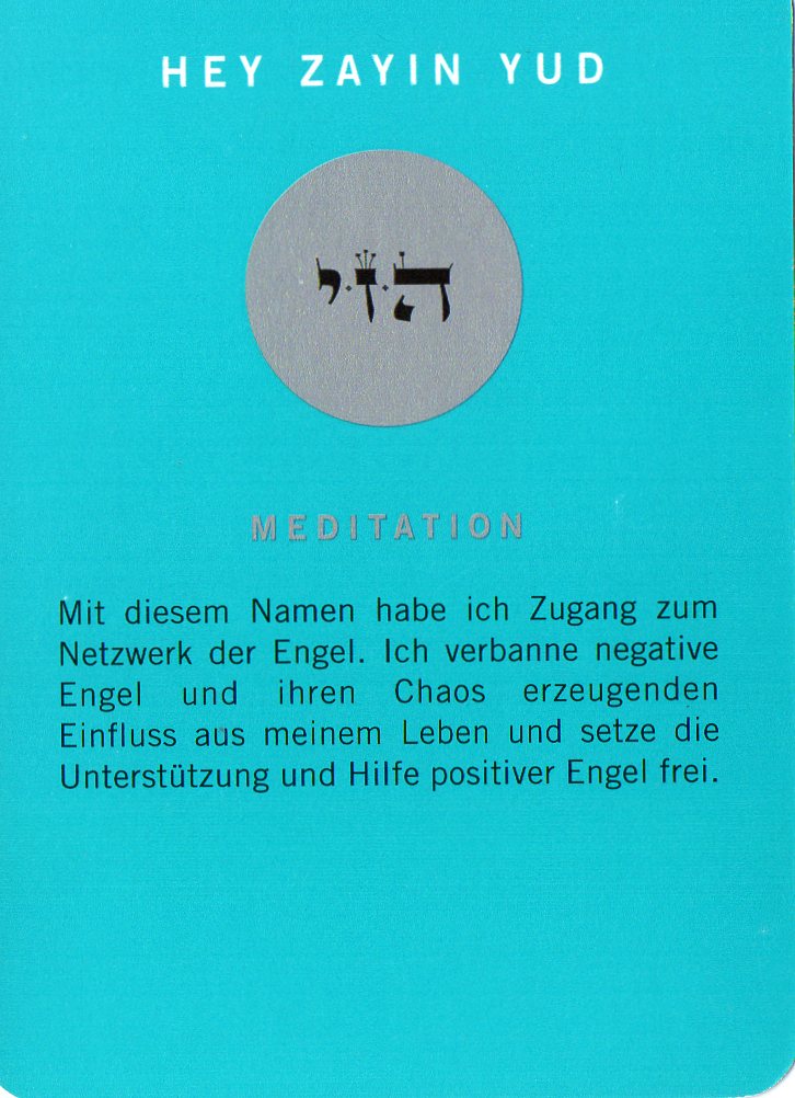 Am Ende noch eine Meditationskarte aus dem Kartenspiel Die 72 Namen Gottes
