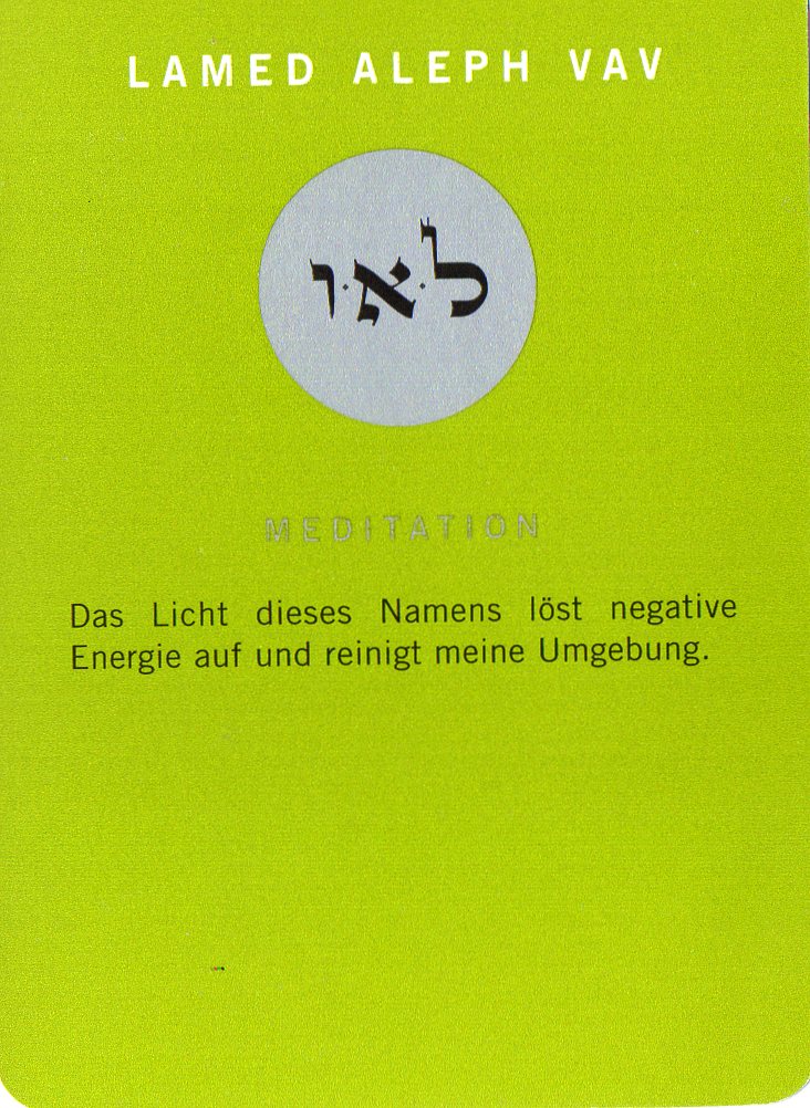 Am Ende noch eine Meditationskarte aus dem Kartenspiel Die 72 Namen Gottes