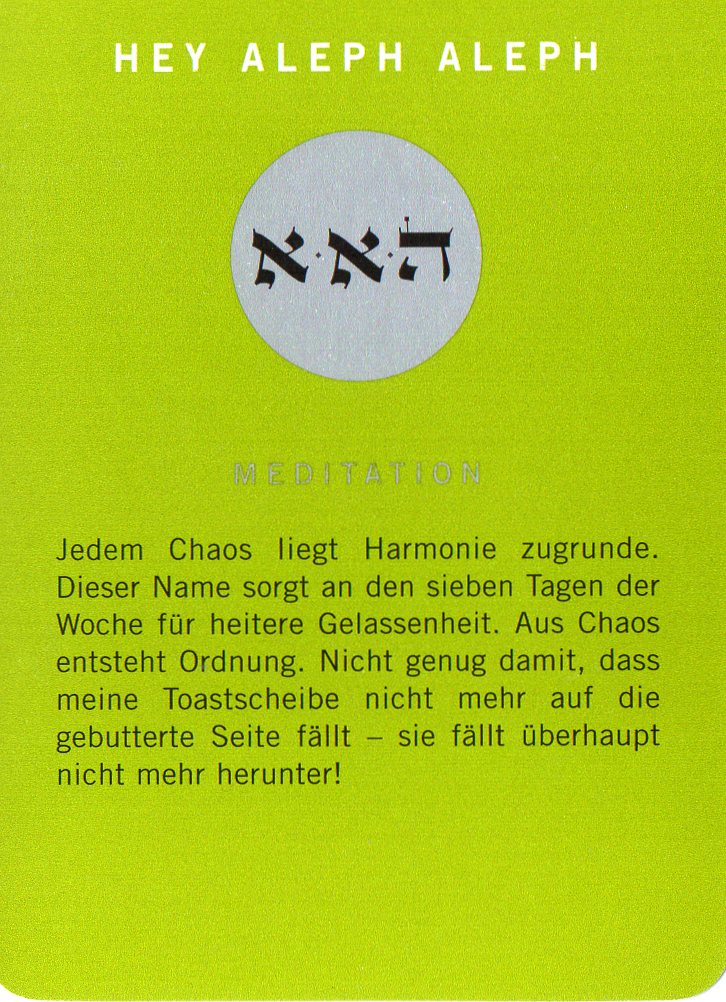 Am Ende noch eine Meditationskarte aus dem Kartenspiel Die 72 Namen Gottes