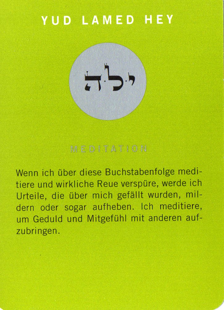 Am Ende noch eine Meditationskarte aus dem Kartenspiel Die 72 Namen Gottes