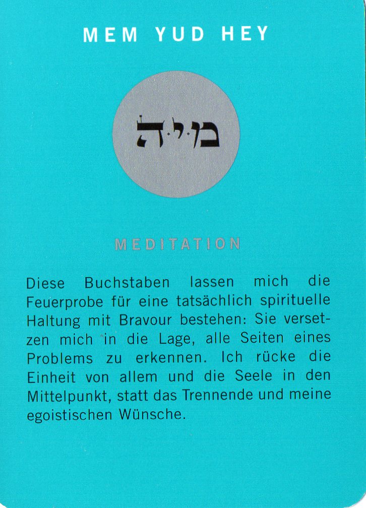 Am Ende noch eine Meditationskarte aus dem Kartenspiel Die 72 Namen Gottes