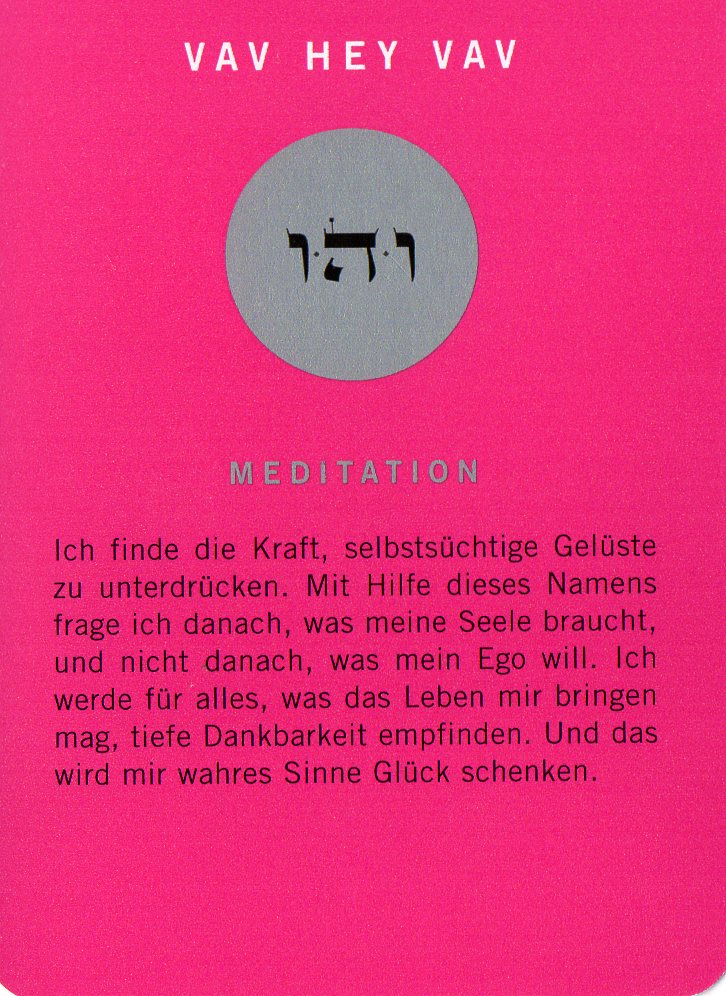 Am Ende noch eine Meditationskarte aus dem Kartenspiel Die 72 Namen Gottes