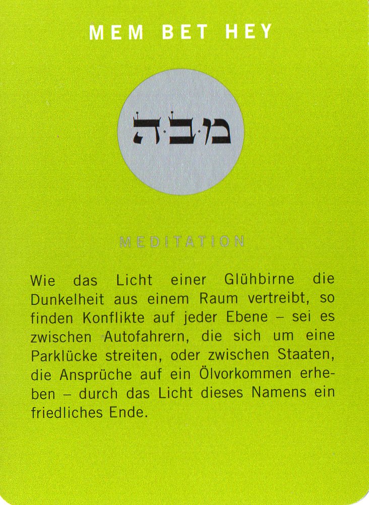 Am Ende noch eine Meditationskarte aus dem Kartenspiel Die 72 Namen Gottes