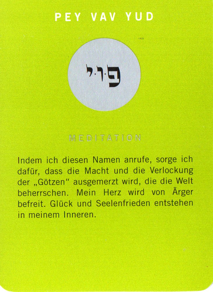 Am Ende noch eine Meditationskarte aus dem Kartenspiel Die 72 Namen Gottes