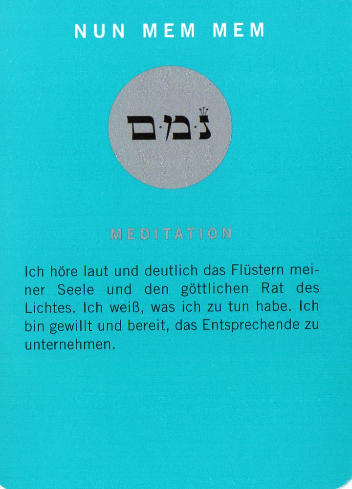 Am Ende noch eine Meditationskarte aus dem Kartenspiel Die 72 Namen Gottes