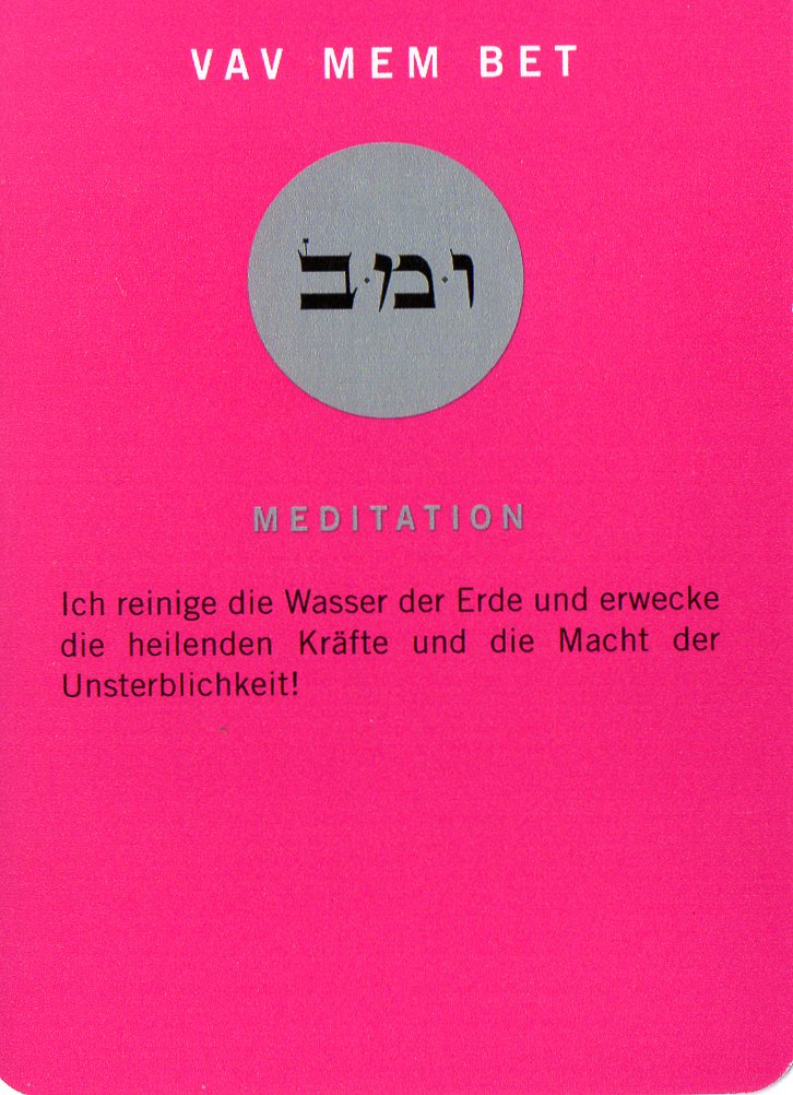 Am Ende noch eine Meditationskarte aus dem Kartenspiel Die 72 Namen Gottes