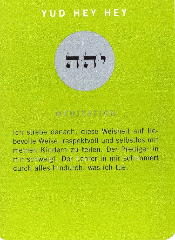 Am Ende noch eine Meditationskarte aus dem Kartenspiel Die 72 Namen Gottes
