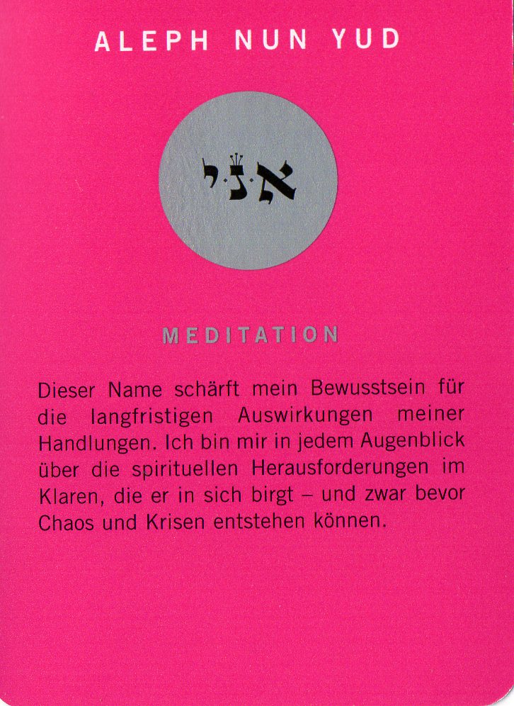 Am Ende noch eine Meditationskarte aus dem Kartenspiel Die 72 Namen Gottes