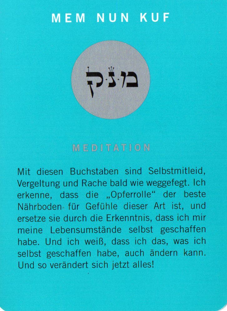 Am Ende noch eine Meditationskarte aus dem Kartenspiel Die 72 Namen Gottes
